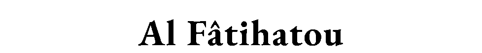 Al — Fâtihatou