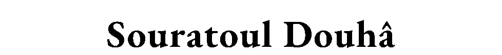 Souratoul — Douhâ