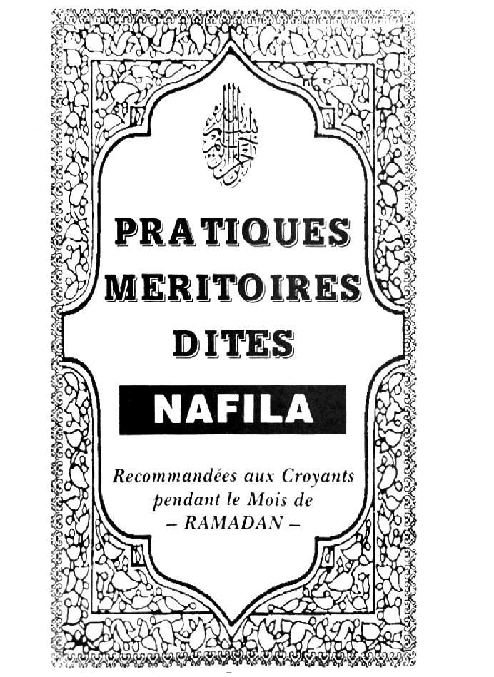 Illustration — La Nafila (prières surérogatoires)